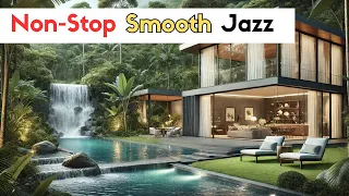 1 Hour of Non-Stop Jazz Music | Smooth Jazz for Easy Listening | Relax & Unwind in 4K Waterfall