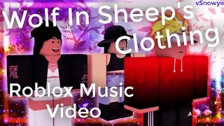 wolf in sheeps clothing roblox music video