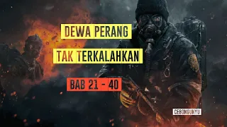 Dewa Perang Tak Terkalahkan Bab 21 - 40