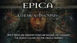 Epica - Chemical Insomnia (With Lyrics)