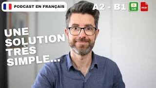 Comment parler français intuitivement sans bloquer ? | Français COURANT. Compréhension A2 - B1