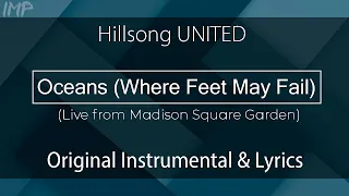 Hillsong UNITED - Oceans (Where Feet May Fail) (Live from Madison Square Garden) (Instrumental)