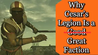 Fallout New Vegas - Why Cesar's Legion is Great