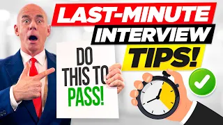 TOP 10 LAST-MINUTE INTERVIEW TIPS for 2023! (How to PASS a JOB INTERVIEW!)