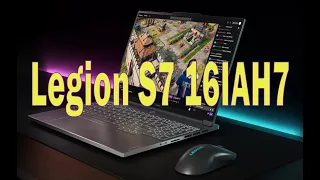 Обзор ноутбука Lenovo Legion S7 16IAH7