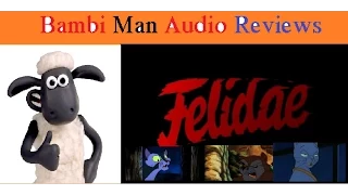 FELIDAE: Bambi Man Audio Reviews