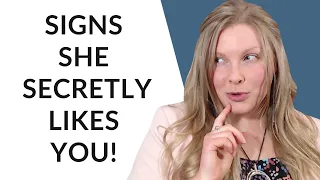 7 SIGNS SOMEONE SECRETLY LIKES YOU! 😍