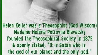 Helen Keller Exposed As An Occultist And Satanist #helenkeller