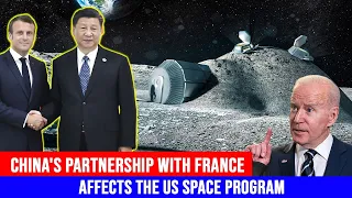 How China's Partnership with France Affects the US Space Program #chinaspacepartnership #france