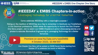 #IEEEDAY x EMBS One Chapter One Story