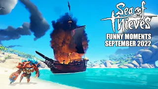 Sea of Thieves - Funny Moments | September 2022