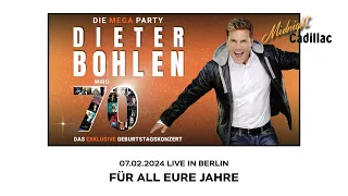 DIETER BOHLEN Für all Eure Jahre - New Song! 2024 Live in Berlin