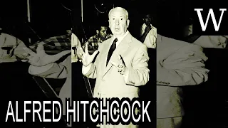 ALFRED HITCHCOCK - WikiVidi Documentary