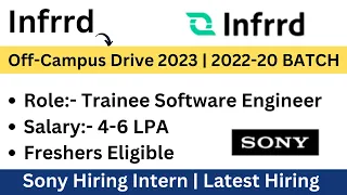 Infrrd Off-Campus Drive 2023 | 2022-2020 BATCH | Salary:- 4-6 LPA | Sony Hiring Intern Apply Now