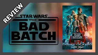 Crítica de STAR WARS: THE BAD BATCH (STAR WARS: LA REMESA MALA) - Temporada 3