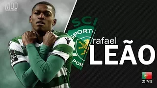 Rafael Leão | Sporting Club | Goals, Skills, Assists | 2017/18 - HD