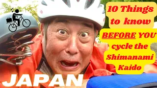 10 Things you should know BEFORE you Cycle the Shimanami Kaido in Japan!