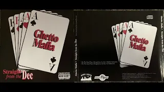 (2. GHETTO MAFIA - For The Good Times (Straight From The Dec) (LP Version) ATLANTA Nino Wicked