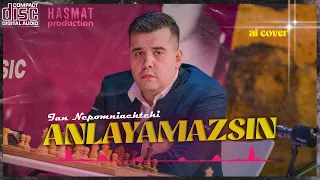 Ian Nepomniachtchi - Anlayamazsın (Audio)