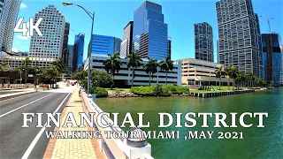 FINANCIAL DISTRICT BRICKELL MAY 2021 4K UHD 60FPS FLORIDA USA AΩ