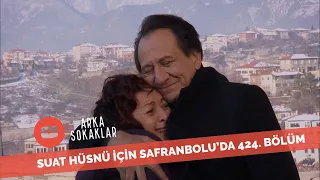 Suat Hüsnü İçin Safranbolu'ya Geldi 424. Bölüm