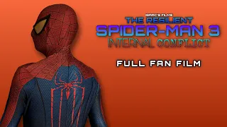 The Resilient Spider-Man 3: Internal Conflict (Full Fan Film 2022)