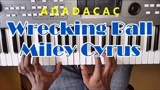 Miley Cyrus - Wrecking Ball Easy Piano Tutorial - How To Play