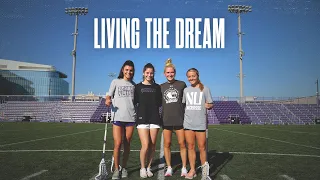 Living the Dream - A Northwestern Lacrosse Documentary