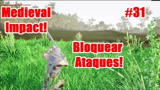 UE5| #31 Medieval Impact! Bloquear ataques con animacion!