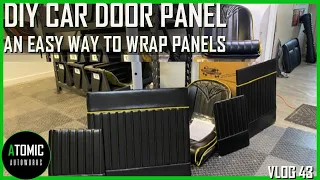 How To Upholster Car Door & Side Panels.