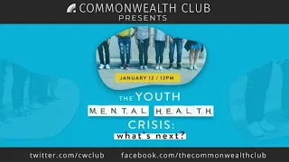 The Youth Mental Health Crisis: What's Next?