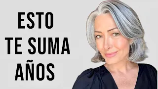 11 ERRORES De Estilo Que Suman Años A Tu APARIENCIA Después de los 40 y 50 ✨