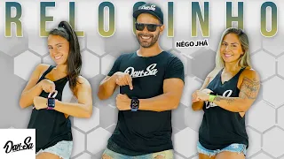 Reloginho - Nêgo Jhá - Dan-Sa /  Daniel Saboya (Coreografia)