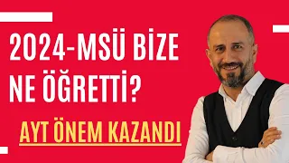 2024-Msü Sınavı Bize Ne Öğretti?