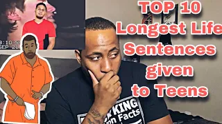 Top 10 Longest Life Sentence Given To Teens Reaction