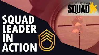 Squad Leader Guide | Squad Leading in Action