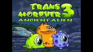 Transmorpher 3 Ancient Alien Walkthrough