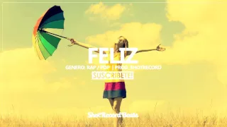 Instrumental de Rap (Pop) Love - Feliz | Uso Libre | Prod. by ShotRecord