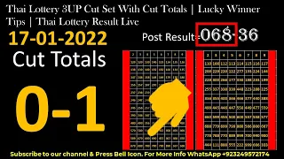 17-01-2022 Thai Lottery 3UP Cut Set With Cut Totals | Lucky Winner Tips | Thai Lottery Result Live