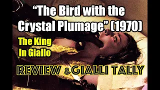 "The Bird with the Crystal Plumage" (1970) | TheKingInGiallo REVIEW & GialliTally