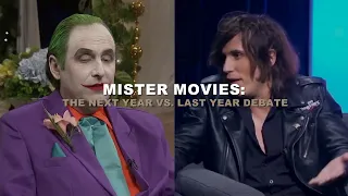 Mister Movies: The Next Year vs. Last Year Debate | On Cinema at the Cinema Re-Edit