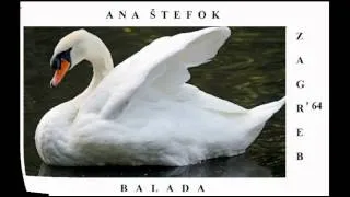 ANA ŠTEFOK- BALADA