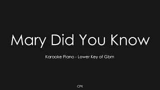 Mary, Did You Know | Piano Karaoke [Lower Key of Gbm]