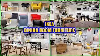 IKEA DINING ROOM KITCHEN FURNITURE SHOP WITH ME 2021
