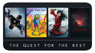 Tenet, Feels Good Man, Mulan & Sputnik - The Quest For The Best #7