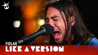 FIDLAR cover Billie Eilish 'xanny' for Like A Version