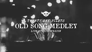 twenty one pilots - Old Song Medley (Tour de Columbus Studio Version)