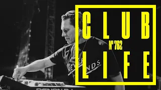 CLUBLIFE by Tiësto Episode 762