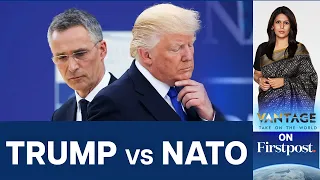 Trump Encourages Attack on NATO Allies | Vantage with Palki Sharma