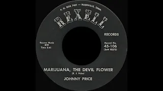 Johnny Price - Marijuana, the Devil flower